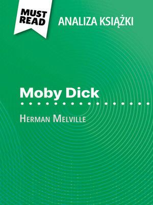 cover image of Moby Dick książka Herman Melville (Analiza książki)